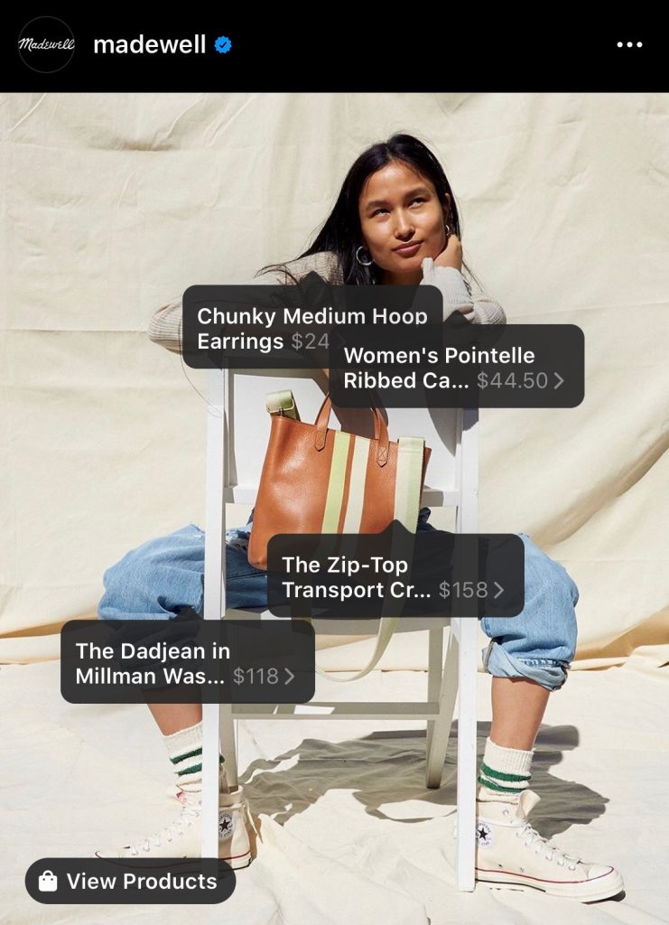 Clothing brand Madewell allows you to shop via their Instagram posts.