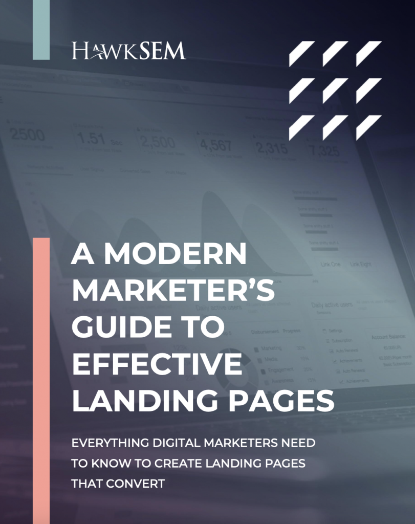 A Modern Marketer's Guide to Effective Landing Pages